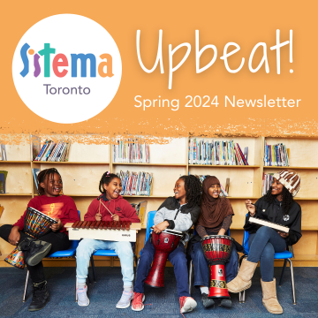 UpBeat! Sistema Toronto's Spring 2024 Newsletter